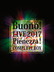 Buono!ライブ2017~Pienezza! ~(初回生産限定盤) [Blu-ray]